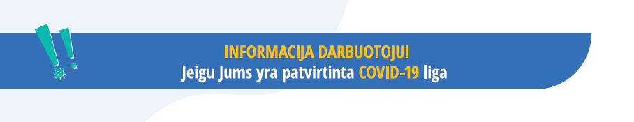 Nacionalinio visuomenės sveikatos centro informacija darbuotojams dėl COVID-19