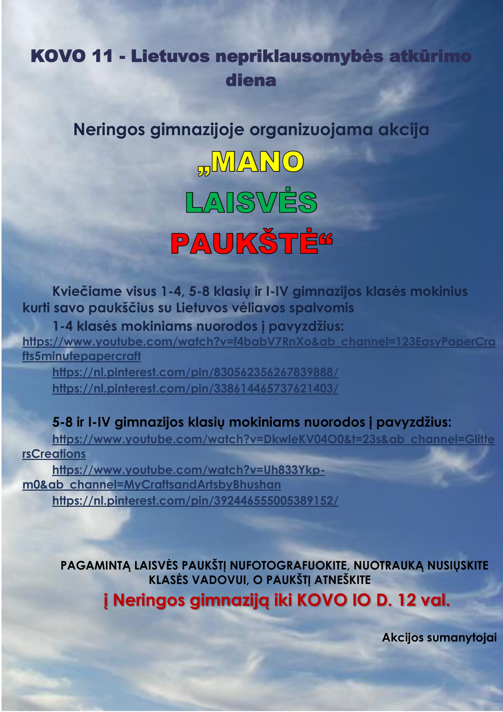 Neringos gimnazijoje organizuojama akcija „Mano laisvės paukštė“